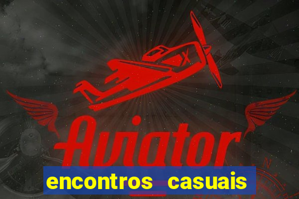 encontros casuais campina grande